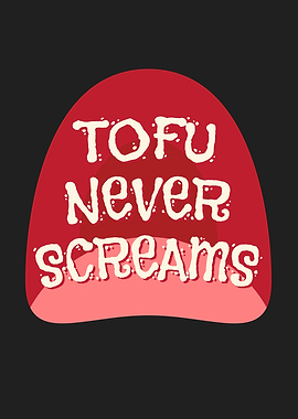 Tofu Never Screams Vegan