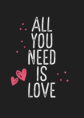 All you need is love cute
