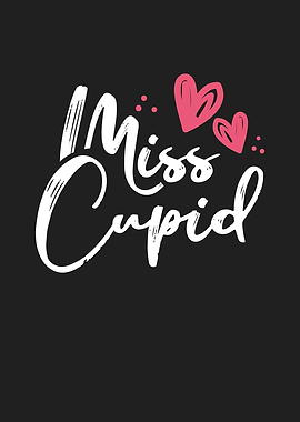 Miss cupid