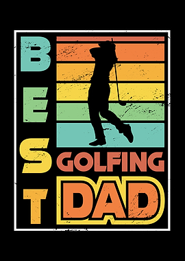 Fathers Day Best Golfing