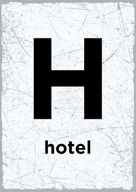 H is for hotel