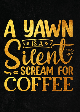 A yawn is a silent scream