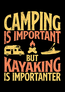 Camping is important but