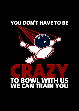 You Dont Have To Be Crazy