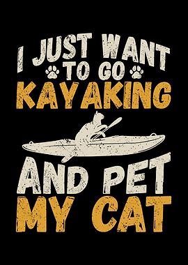 I just want to go kayaking