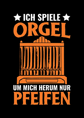 Ich spiele Orgel Um mich