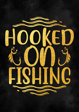HOOKED ON FISHING