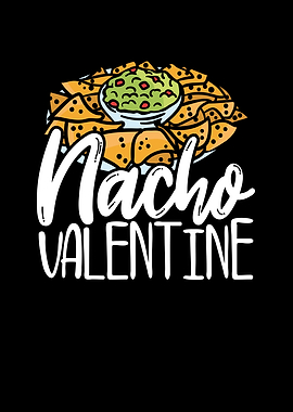 Tasty Nacho food is my