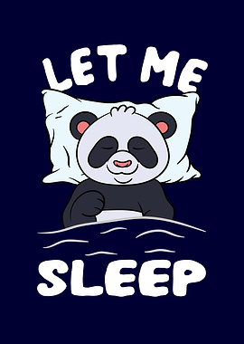 Panda Let me sleep