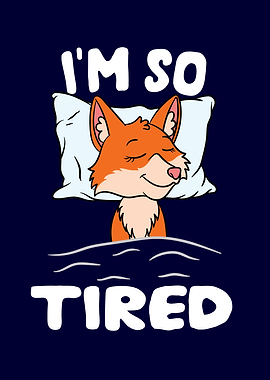 Im so Tired Sleeping Fox