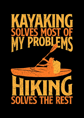 Kayaking and hiking solves