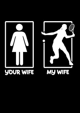 Fathers Day Your Wife My