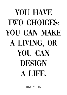 Jim Rohn Quote Choice Life