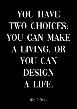 Jim Rohn Quote Design Life