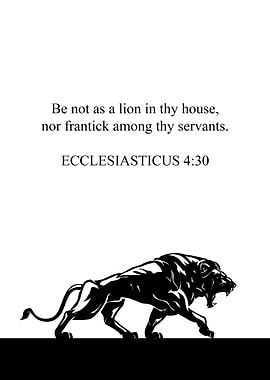 Be not a wicked lion