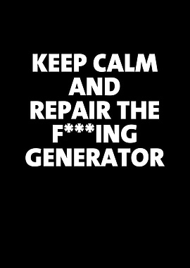 Keep Calm and Repair The