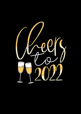 Cheers to Year 2022