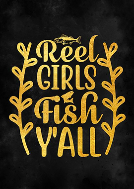 Reel Girls Fish Yall
