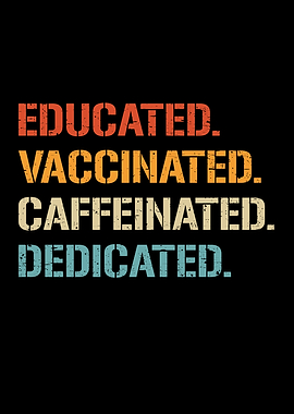 Educated Vaccinated