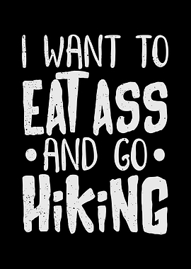 I Want To Eat Ass And Go