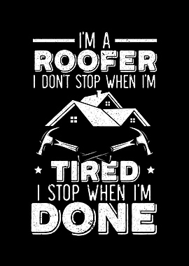 Im A Roofer