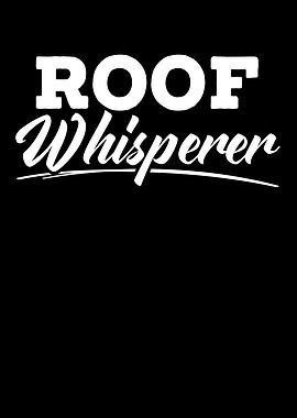 Roof Whisperer Roofer