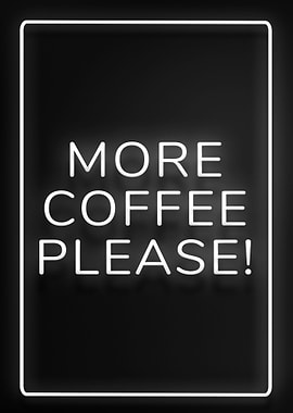 I Need More Coffee