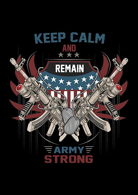 Keep calm and army strong