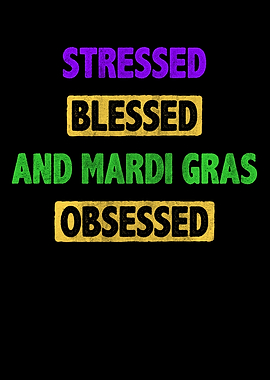 Mardi Gras Obsessed