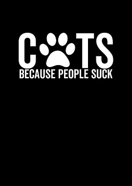 Cats Because People Suck