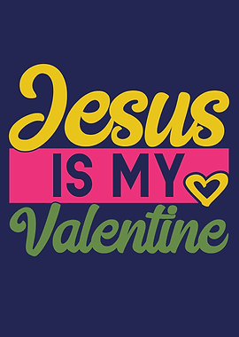 Jesus is valentine
