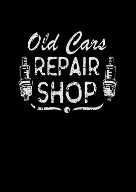 Old Cars Repair Shop Auto