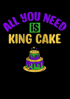 All You Need Is King Cake