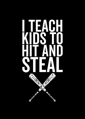 I Teach Kids To Hit And