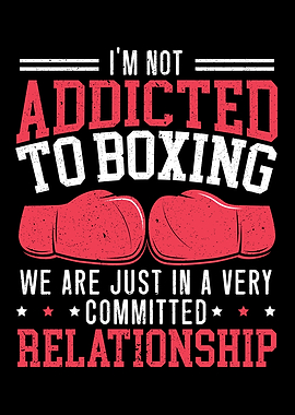 Im Addicted To Boxing