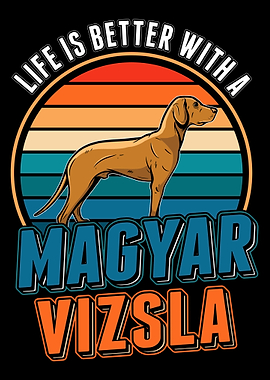 Life Is Better With A Magy