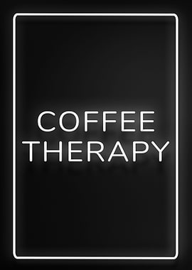 White Neon Coffee Therapy
