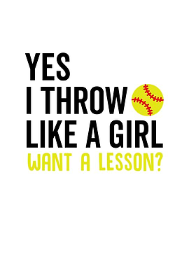 Yes I Throw Like a Girl