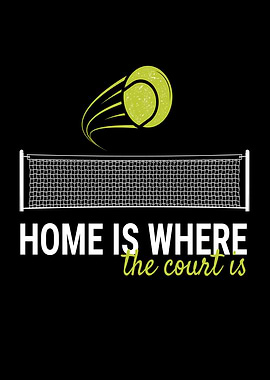 Home Is Where The Court Is
