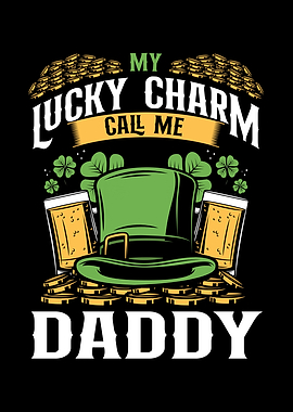 Lucky charm call me daddy