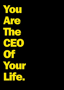 You Are The CEO
