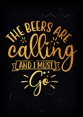 The beers are calling