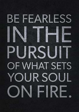 Be Fearless