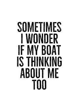 Sometimes I Wonder If My