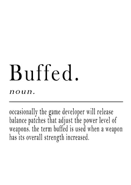 Buffed Definition