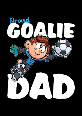 Proud Goalie Dad
