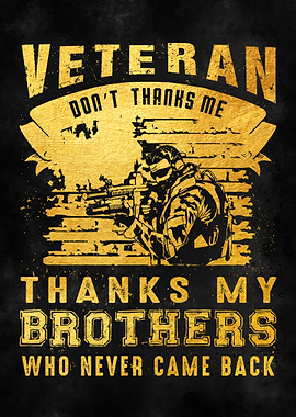 Veteran do not thanks me