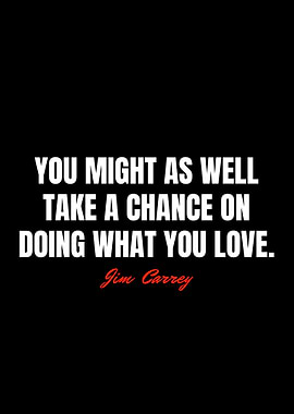 Jim Carrey Quotes
