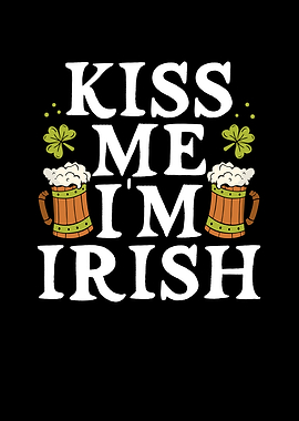 Kiss me im irish