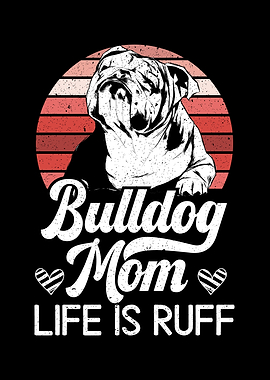 Bulldog Mom